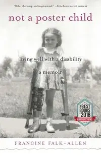 Not a Poster Child - Francine Falk-Allen