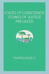 Voices of Conscience - O Marcillinus