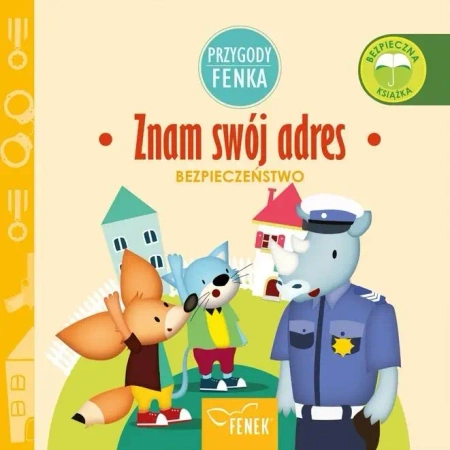 Przygody Fenka. Znam swój adres - Magdalena Sroka, Ewa Zontek