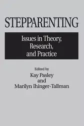 Stepparenting - Marilyn Ihinger-Tallman