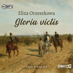 Gloria victis. Audiobook - Eliza Orzeszkowa