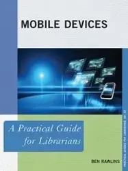 Mobile Devices - Ben Rawlins
