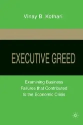 Executive Greed - Kothari V.