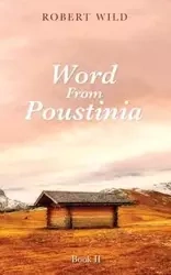 Word From Poustinia, Book II - Robert Wild