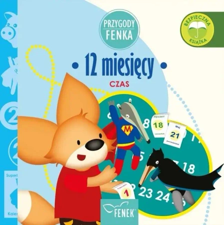 Przygody Fenka. Czas. 12 miesięcy - praca zbiorowa