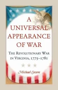 A Universal Appearance of War - Michael Cecere
