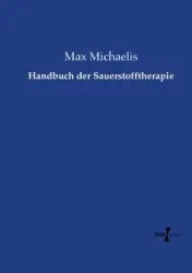 Handbuch der Sauerstofftherapie - Max Michaelis
