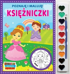 Poznaję i maluję - Księżniczki - praca zbiorowa