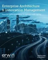 Enterprise Architecture and Innovation Management v11 - Owen Martin