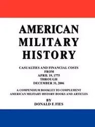 American Military History - Donald F. Fies