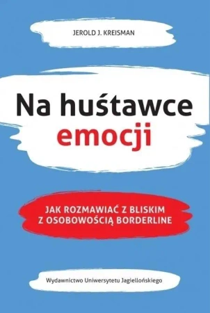 Na huśtawce emocji - Jerold J. Kreisman