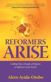 Reformers Arise - Ayida-Otobo Alero