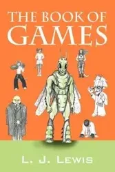 The Book Of Games - Lewis L J