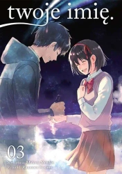 Twoje imię T.3 - Makoto Shinkai, Ranmaru Kotone