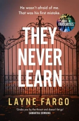 They Never Learn wer. angielska - Layne Fargo