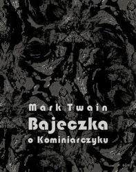 eBook Bajeczka o Kominiarczyku - Mark Twain epub mobi