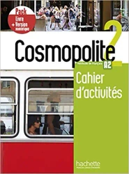 Cosmopolite 2 ćwiczenia + kod (ćwiczenia online) /PACK/ - Anais MATER, Émilie MATHIEU-BENOIT, Nelly MOUS