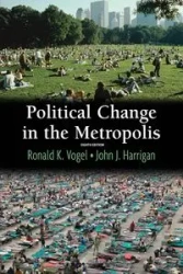 Political Change in the Metropolis - Ronald Vogel