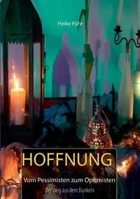 Hoffnung - Heike Führ