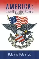 AMERICA - Ralph Jr. Peters