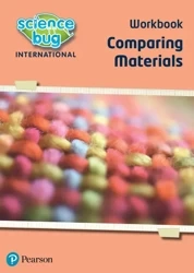 Science Bug: Comparing materials Workbook - Deborah Herridge, Debbie Eccles