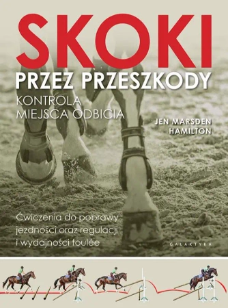 Skoki przez przeszkody. Kontrola miejsca odbicia - Jen Marsden-Hamilton, Barbara Wołk