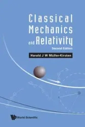 CLASSIC MECH & RELATIV (2ND ED) - HARALD J W MULLER-KIRSTEN