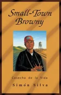 Small-Town Browny - Silva Simon