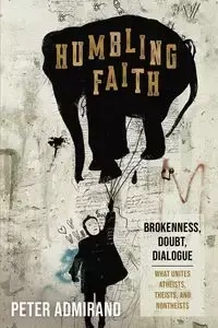Humbling Faith - Peter Admirand