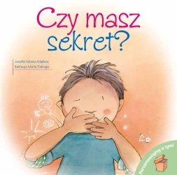 Czy masz sekret? - Jennifer Moore-Mallinos