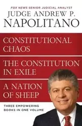 Cu Napolitano 3 in 1 - Const. in Exile, Const. & Nation of Sheep - Andrew P. Napolitano