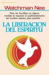 La Liberacion del Espiritu - Nee Watchman
