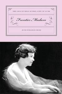 Frontier Madam - June Read