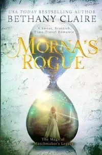 Morna's Rogue - Claire Bethany