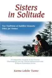 Sisters in Solitude - Karma Tsomo Lekshe