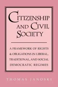 Citizenship and Civil Society - Thomas Janoski