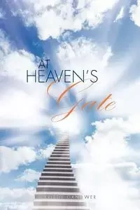 At Heaven's Gate - Kristie Gangwer