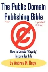 The Public Domain Publishing Bible - Nagy Andras Miklos