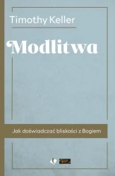 Modlitwa - Timothy Keller