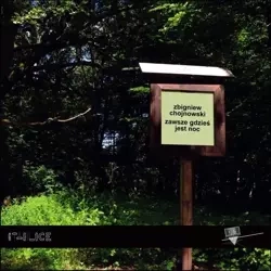 Zawsze gdzieś jest noc - Zbigniew Chojnowski