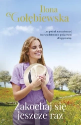 eBook Zakochaj się jeszcze raz - Ilona Gołębiewska epub mobi