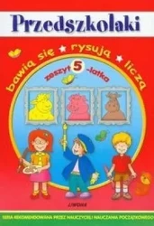 Przedszkolaki - zeszyt 5-latka  LIWONA - praca zbiorowa