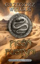 Pieśń pustyni - Grzegorz Wielgus
