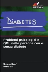 Problemi psicologici e QOL nelle persone con e senza diabete - Rauf Umara