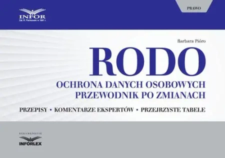 eBook RODO. Ochrona danych osobowych. Przewodnik po zmianach - Barbara Pióro