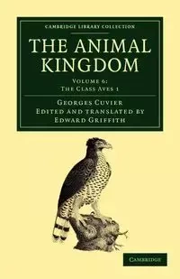 The Animal Kingdom - Volume 6 - Cuvier Georges Baron