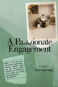 A Passionate Engagement - Harvey Ken