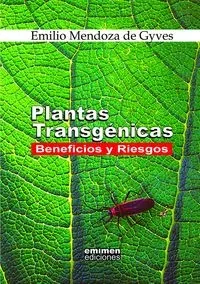 Plantas Transgenicas - Emilio Mendoza De Gyves