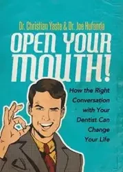 Open Your Mouth! - Christian Yaste Dr.