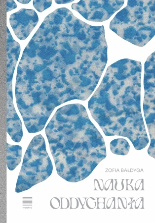 Nauka oddychania - Zofia Bałdyga